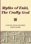 Myths of Enki, The Crafty God