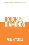 Rough Diamonds