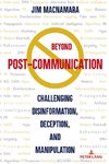 Beyond Post-Communication