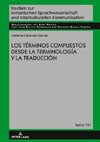 Los términoscompuestos desde la Terminología y la Traducción