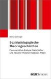 Sozialpädagogische Theoriegeschichten