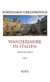 Wanderjahre in Italien, Band 2