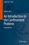 An Introduction to the Confinement Problem