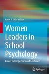 Women Leaders in School Psychology