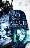 DER TOD SPIELT FALSCH