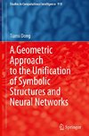 A Geometric Approach to the Unification of Symbolic Structures and Neural Networks