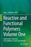 Reactive and Functional Polymers Volume One