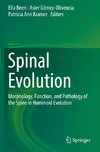 Spinal Evolution