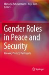 Gender Roles in Peace and Security