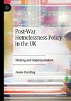 Post-War Homelessness Policy in the UK