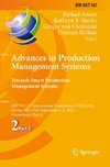 Advances in Production Management Systems. Towards Smart Production Management Systems