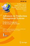 Advances in Production Management Systems. Production Management for the Factory of the Future