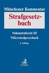 Münchener Kommentar zum Strafgesetzbuch  Bd. 9: Nebenstrafrecht III, Völkerstrafgesetzbuch