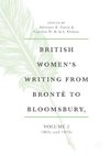 British Women's Writing from Brontë to Bloomsbury, Volume 2