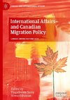 International Affairs and Canadian Migration Policy