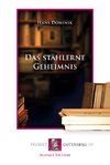 Das stählerne Geheimnis