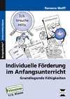 Individuelle Förderung im Anfangsunterricht