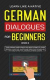 German Dialogues for Beginners Book 2