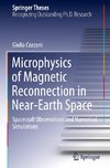 Microphysics of Magnetic Reconnection in Near-Earth Space