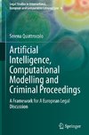 Artificial Intelligence, Computational Modelling and Criminal Proceedings