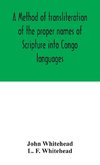 A method of transliteration of the proper names of Scripture into Congo languages