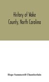 History of Wake County, North Carolina