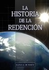 La Historia de la Redención