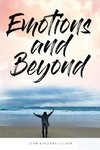 Emotions and Beyond