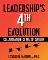 Leadership's 4th Evolution