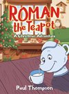 Roman the Teapot