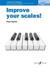 Improve your scales! Piano Grade 1