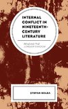 Internal Conflict in Nineteenth-Century Literature