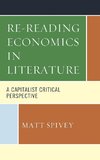 Re-Reading Economics in Literature