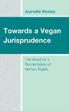 Towards a Vegan Jurisprudence