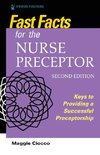 Fast Facts for the Nurse Preceptor, Second Edition