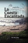 La Cuesta Encantada