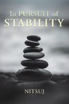 In Pursuit of Stability