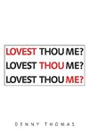 Lovest Thou Me?