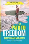 The Path To Freedom