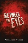 Between the Eyes