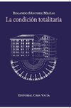 La condición totalitaria (Hardcover)