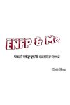 ENFP and Me