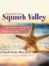 Adventures from Squnch Valley