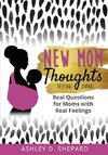 New Mom Thoughts