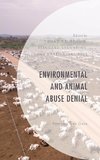 Environmental and Animal Abuse Denial