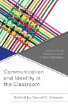 Communication and Identity in the Classroom