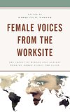 Female Voices from the Worksite