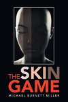 The Skin Game