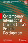 Contemporary International Law and China's Peaceful Development