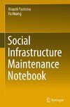 Social Infrastructure Maintenance Notebook